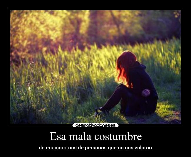 Esa mala costumbre - 