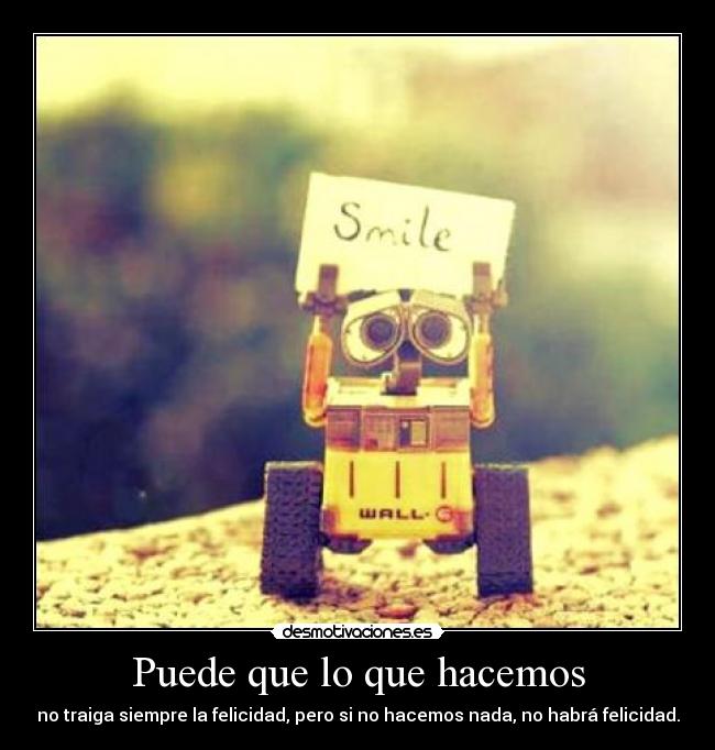 Puede que lo que hacemos - 