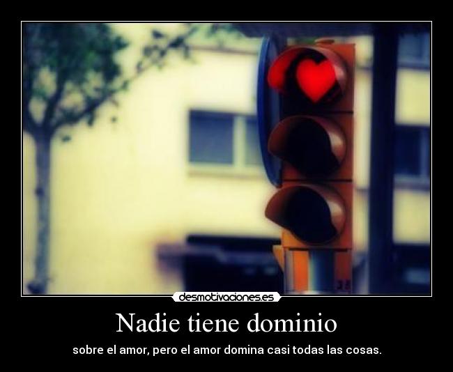 Nadie tiene dominio -