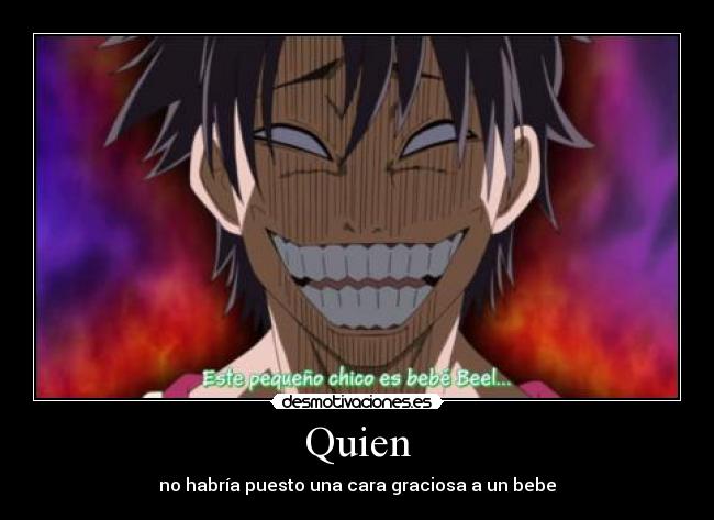 Quien - no habría puesto una cara graciosa a un bebe