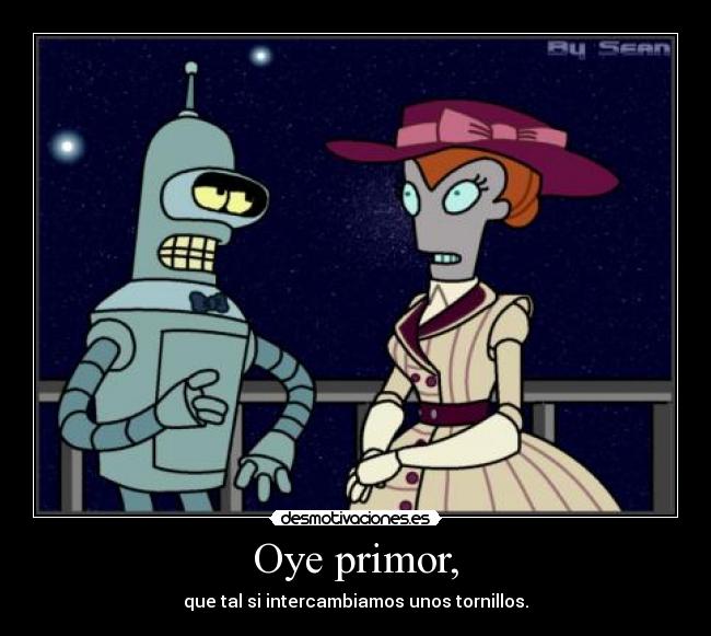 Oye primor, -