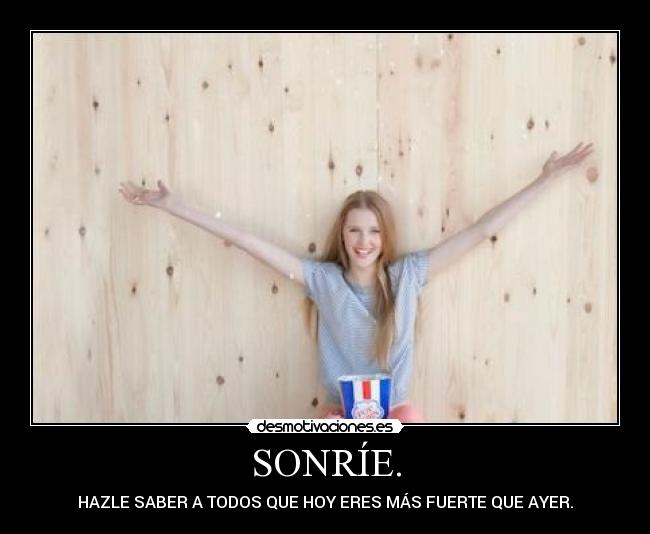 SONRÍE. - 