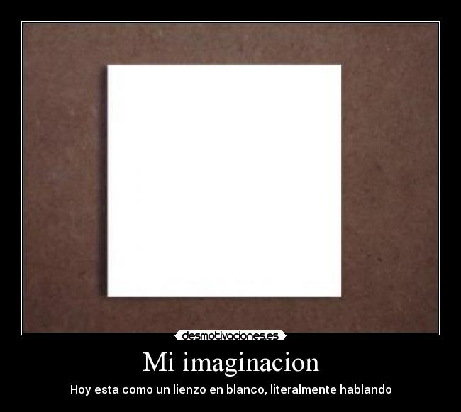 Mi imaginacion -