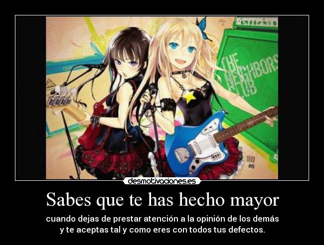 Sabes que te has hecho mayor - 