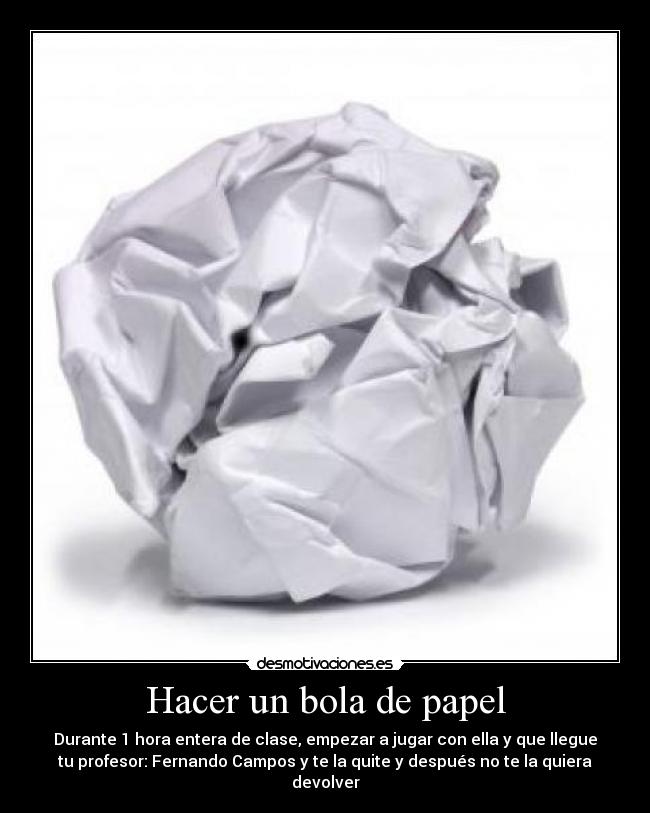 Hacer un bola de papel - 