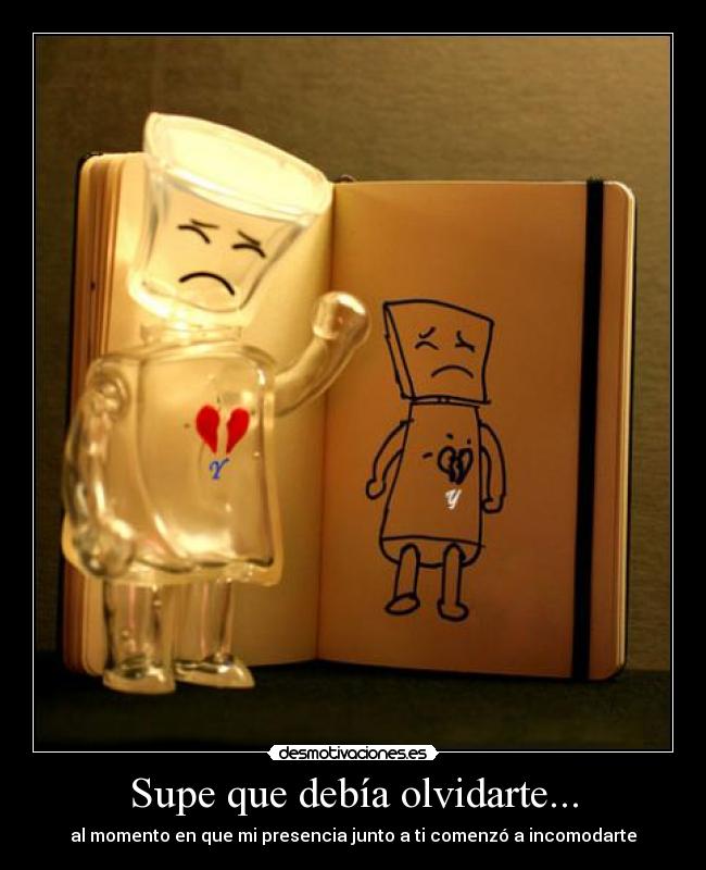 Supe que debía olvidarte... - 