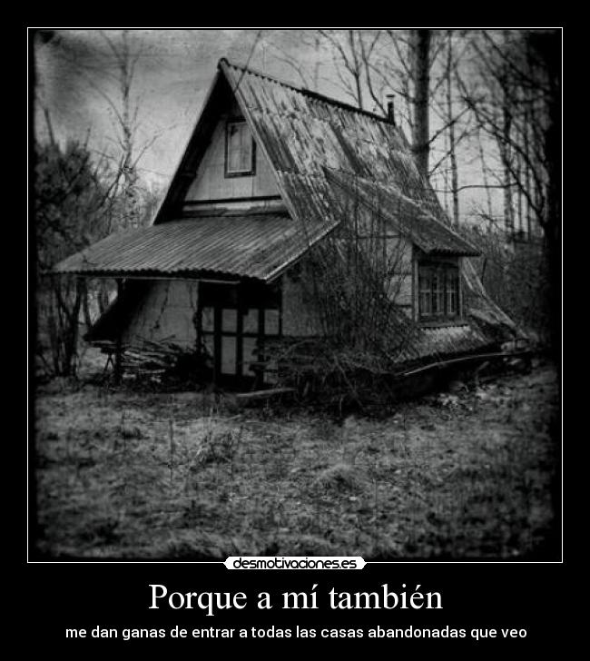 Porque a mí también -