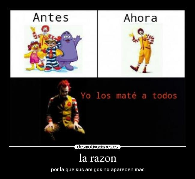 la razon - por la que sus amigos no aparecen mas