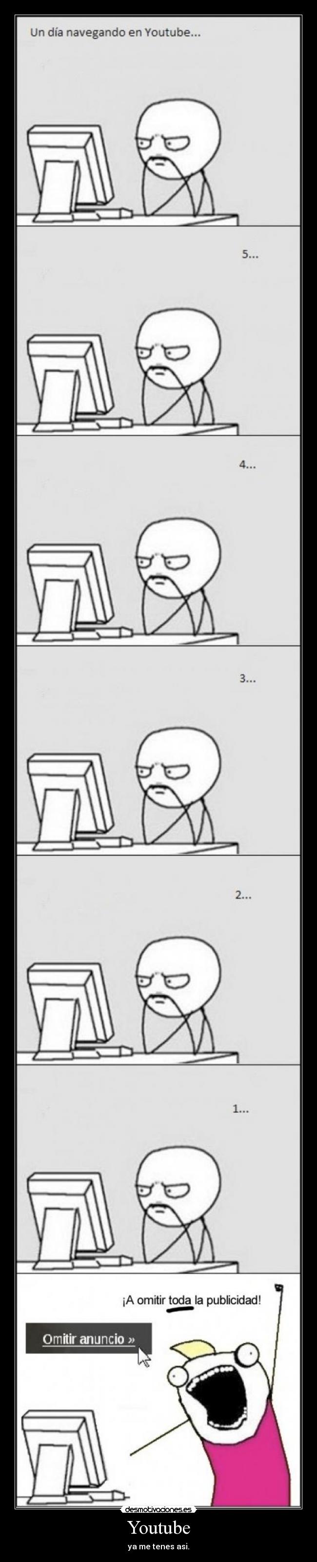 Youtube - ya me tenes asi.