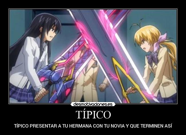 TÍPICO - TÍPICO PRESENTAR A TU HERMANA CON TU NOVIA Y QUE TERMINEN ASÍ