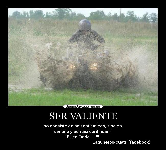 SER VALIENTE - 
