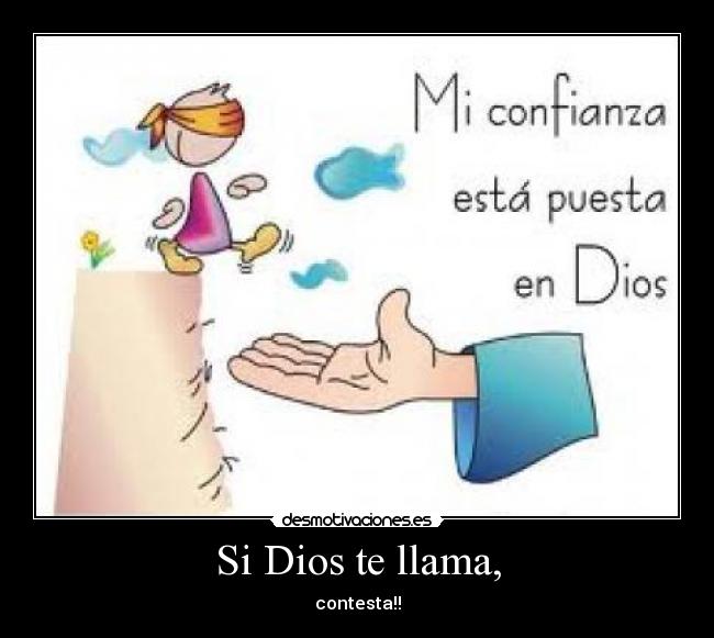 Si Dios te llama, - 