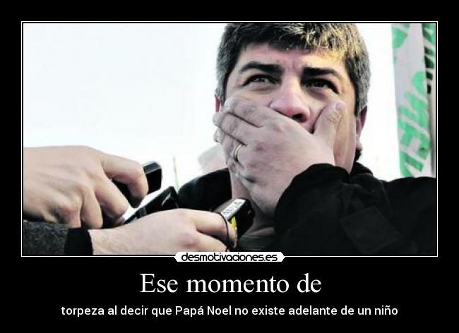 Ese momento de - 