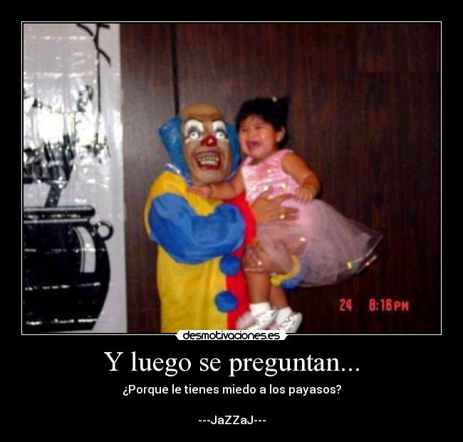 carteles luego preguntan desmotivaciones