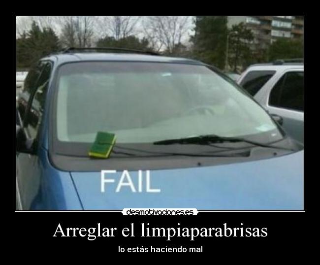 Arreglar el limpiaparabrisas - lo estás haciendo mal