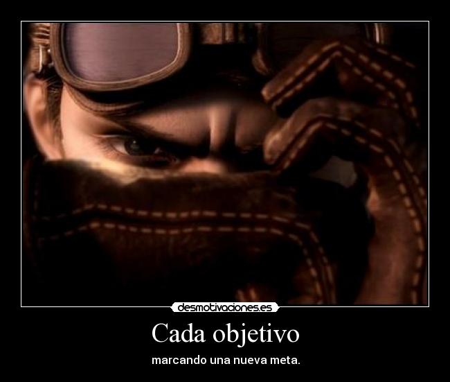 Cada objetivo - marcando una nueva meta.