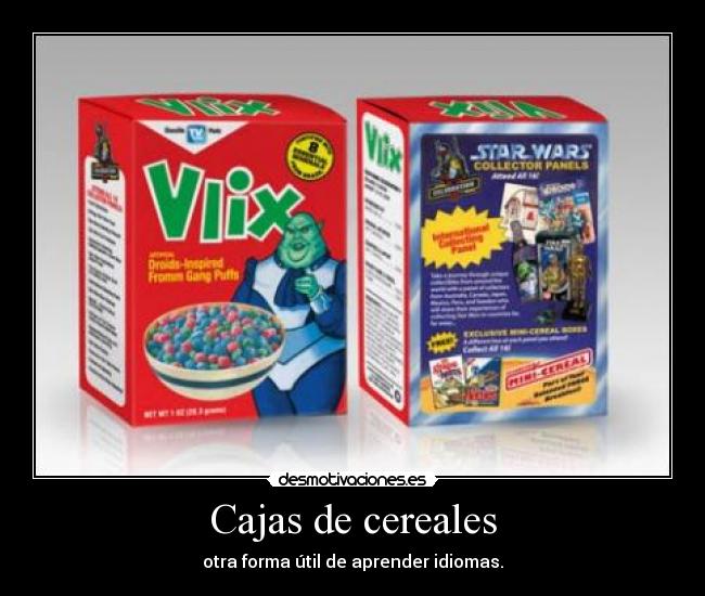 Cajas de cereales - otra forma útil de aprender idiomas.