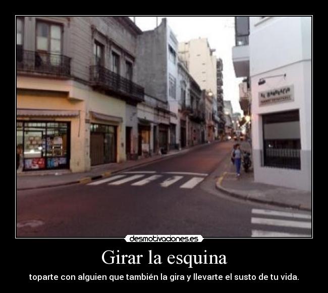 Girar la esquina -