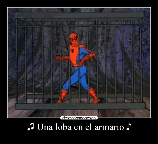 ♫ Una loba en el armario ♪ - 