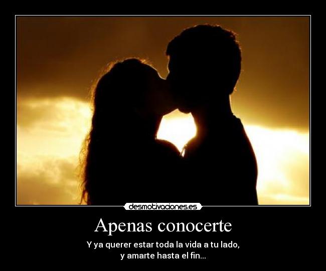 Apenas conocerte -