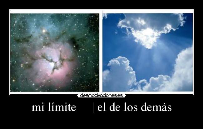 mi límite | el de los demás -