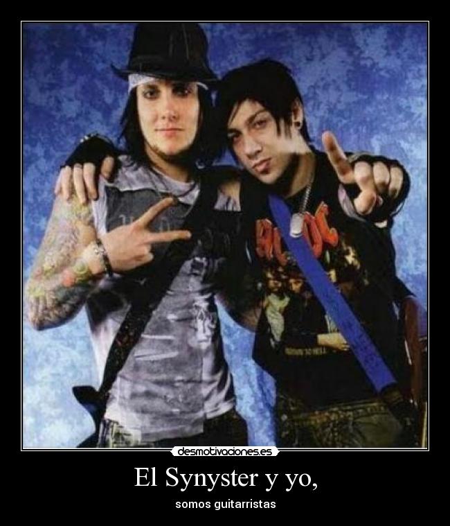 El Synyster y yo, - somos guitarristas
