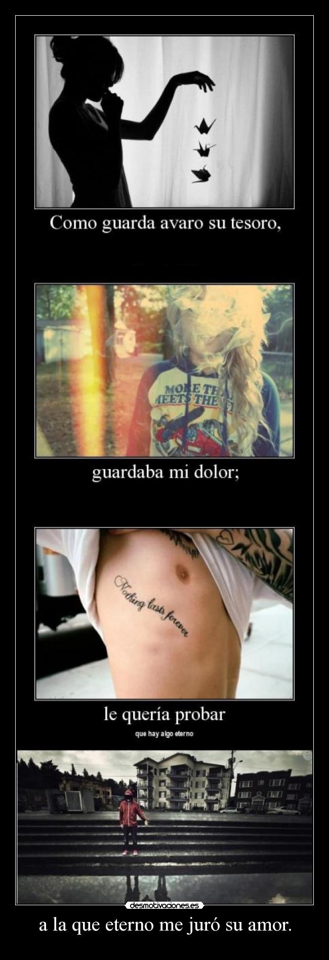 a la que eterno me juró su amor. -