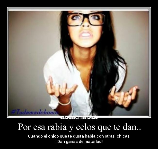 carteles celos verdad teamodaviis desmotivaciones