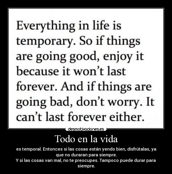 carteles vida todo vida desmotivaciones