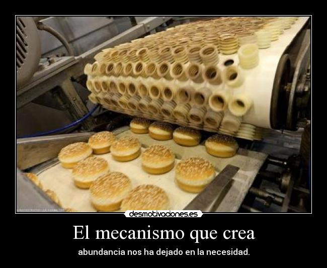 El mecanismo que crea -