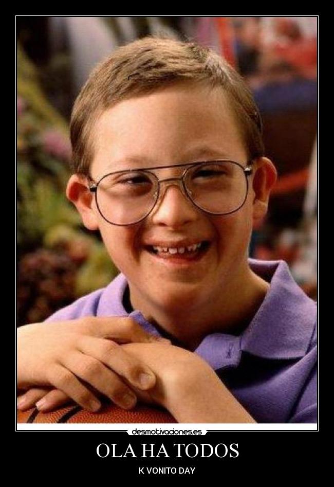 OLA HA TODOS - K VONITO DAY