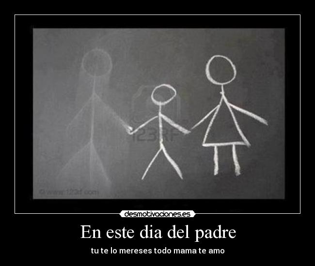 En este dia del padre -