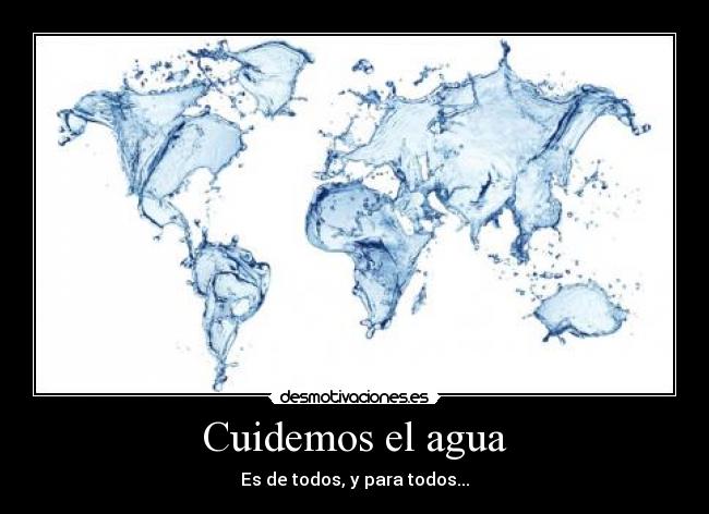 Cuidemos el agua -