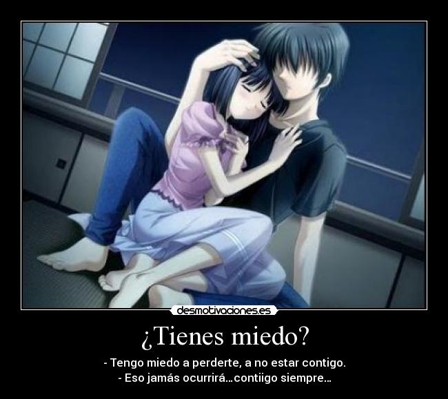 ¿Tienes miedo? - 