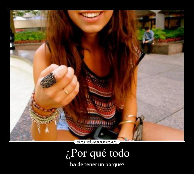 ¿Por qué todo - 