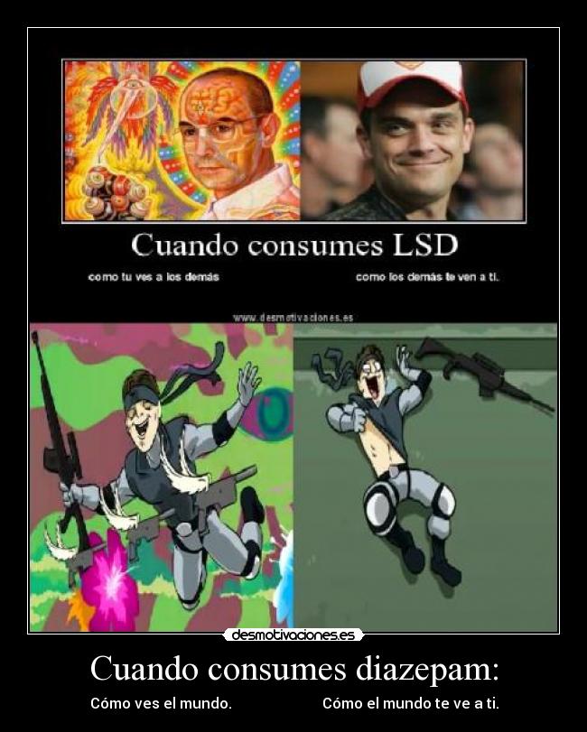 Cuando consumes diazepam: - 