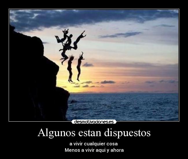 Algunos estan dispuestos -