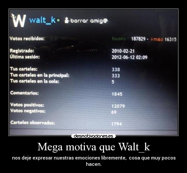 Mega motiva que Walt_k -