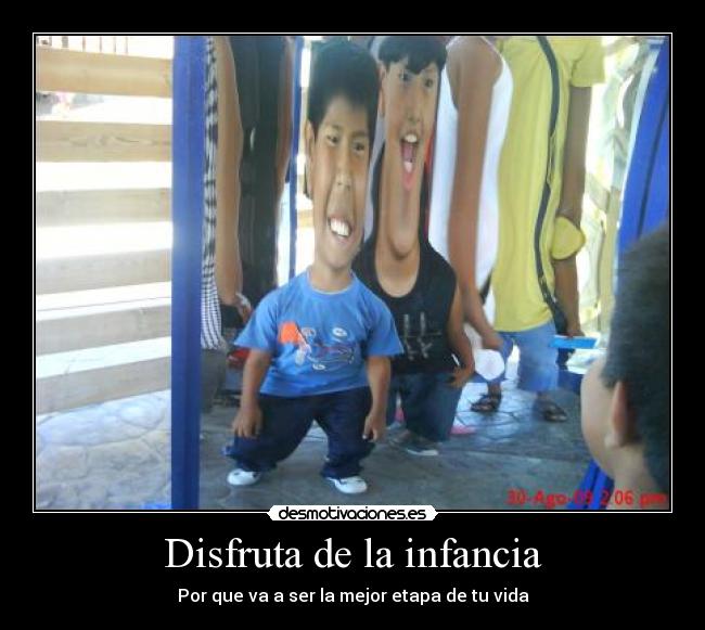 Disfruta de la infancia - Por que va a ser la mejor etapa de tu vida