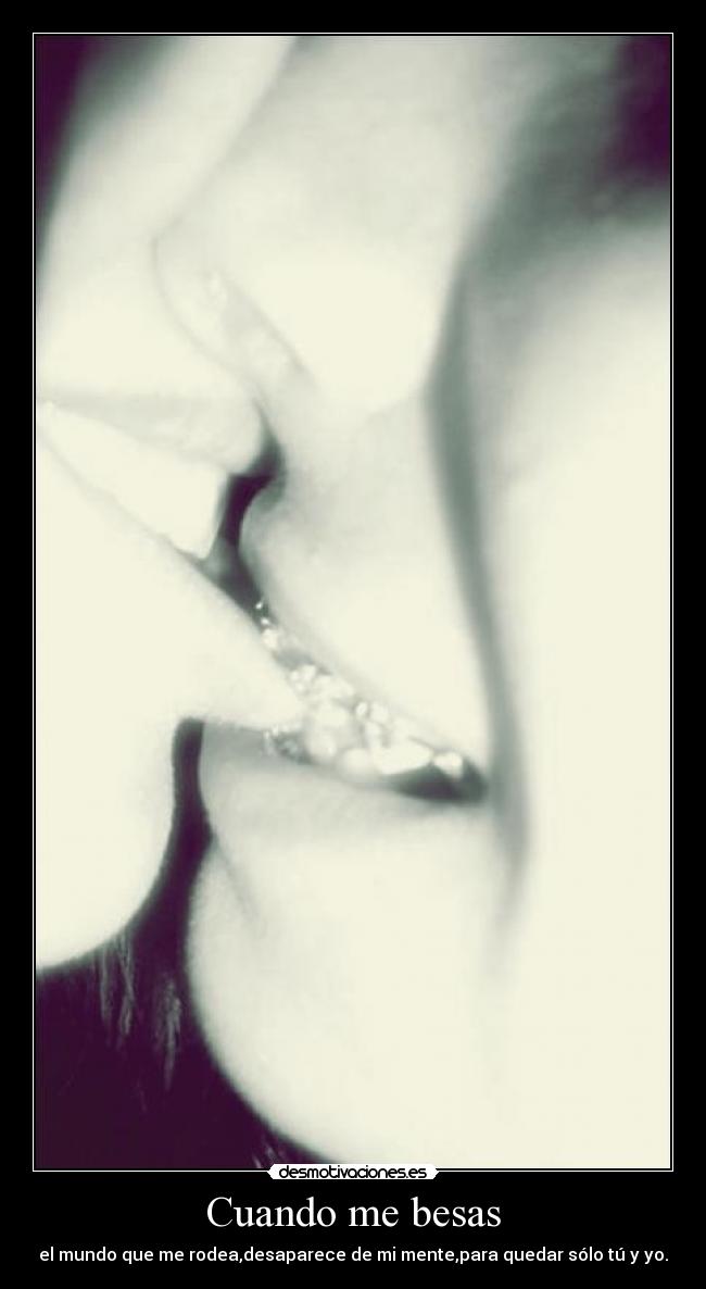 Cuando me besas - 
