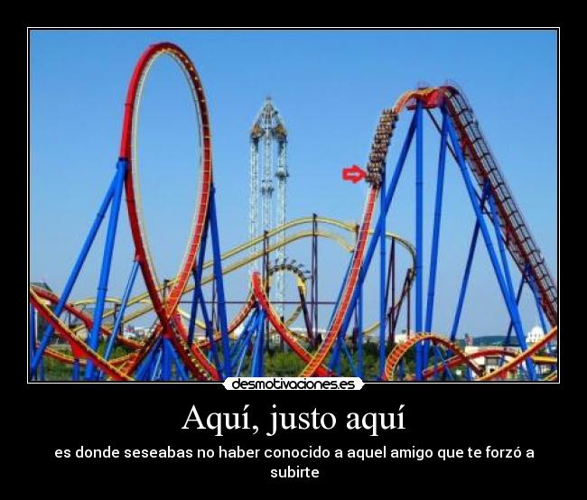 Aquí, justo aquí - 