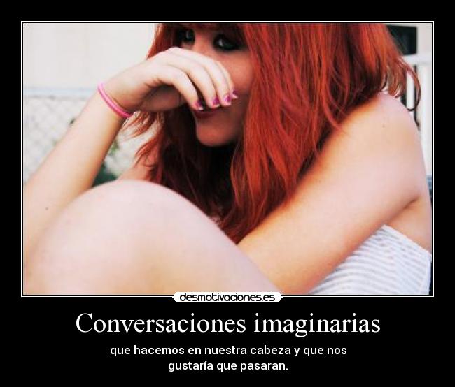 Conversaciones imaginarias -