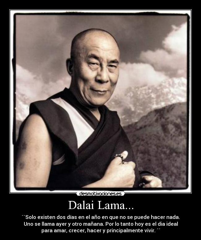 Dalai Lama... - 