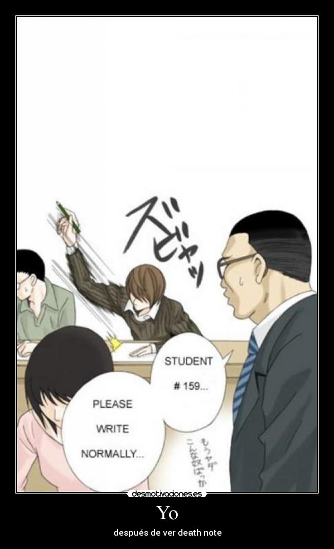 Yo - después de ver death note