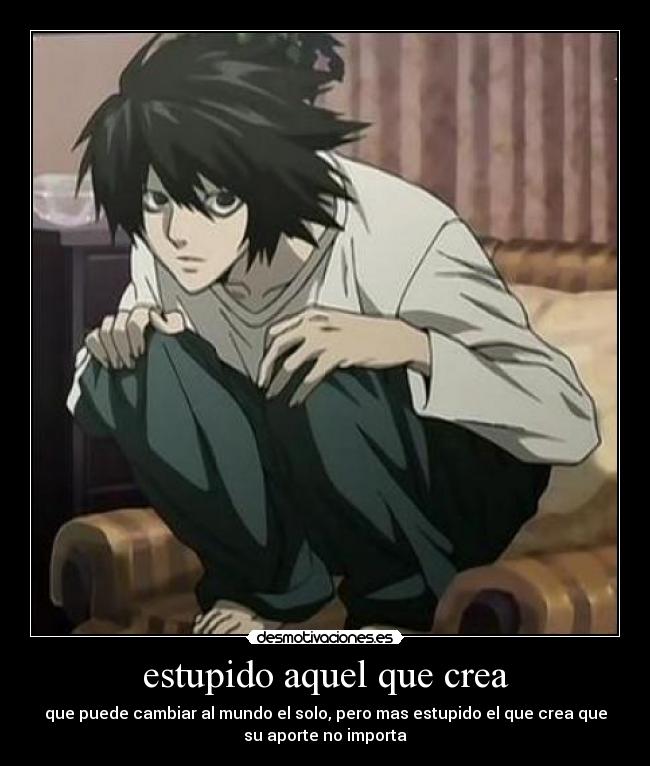 carteles death note anime lawliet light yagami ryuk near mello kira sere dios del nuevo mundo desmotivaciones