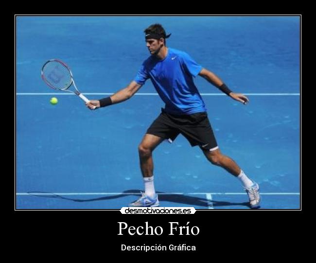 Pecho Frío - 