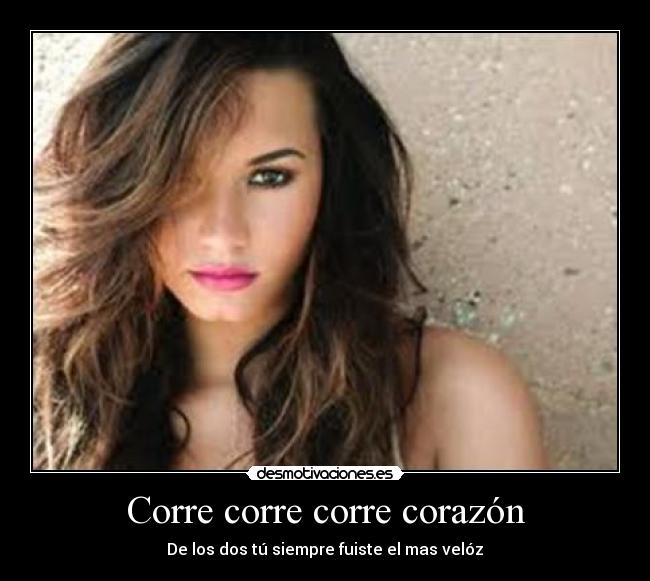Corre corre corre corazón - 