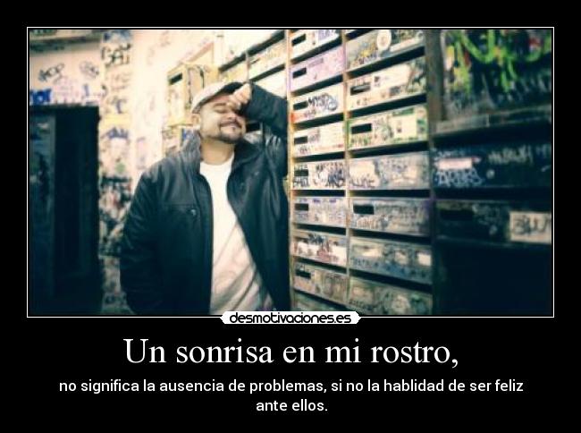 Un sonrisa en mi rostro, -