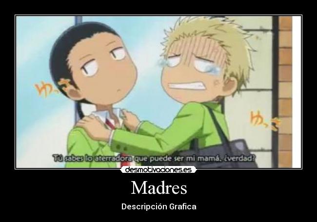 Madres - Descripción Grafica