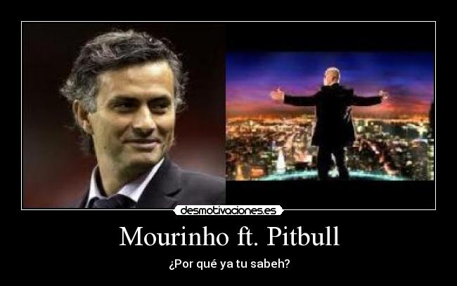 Mourinho ft. Pitbull - 
